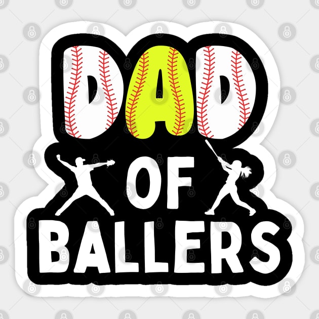 Dad of Ballers Sticker by The WYLD Tribe